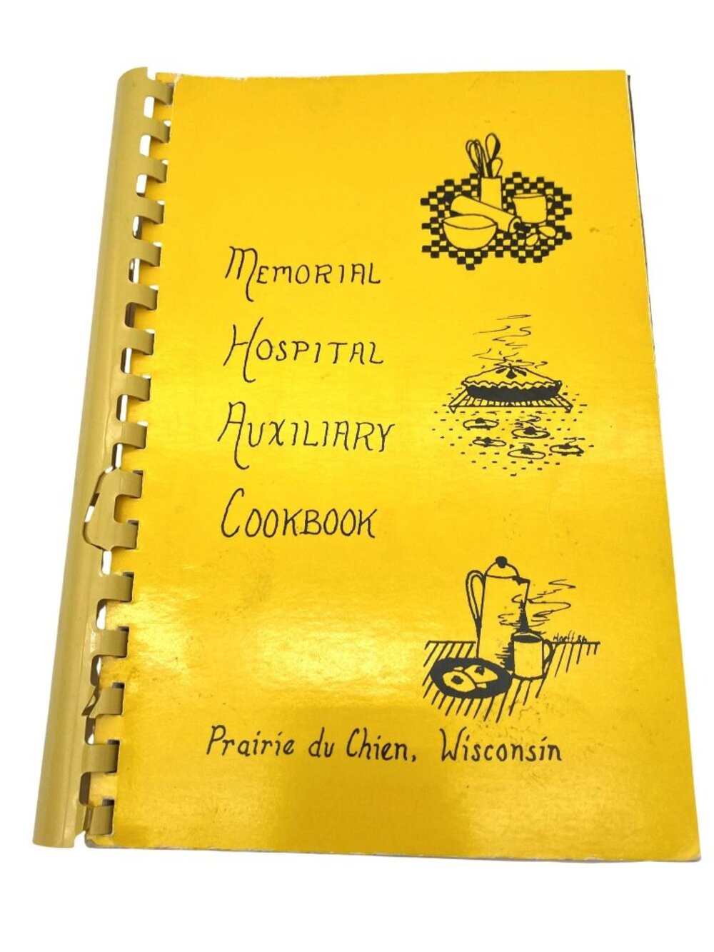 Memorial Hospital Auxiliary Cookbook Prairie Du Chien Wisconsin 1988 Recipes